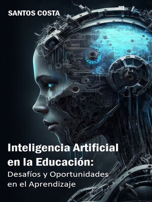 cover image of Inteligencia Artificial en la Educación